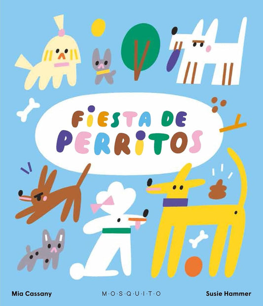 FIESTA DE PERRITOS | MIA CASSANY