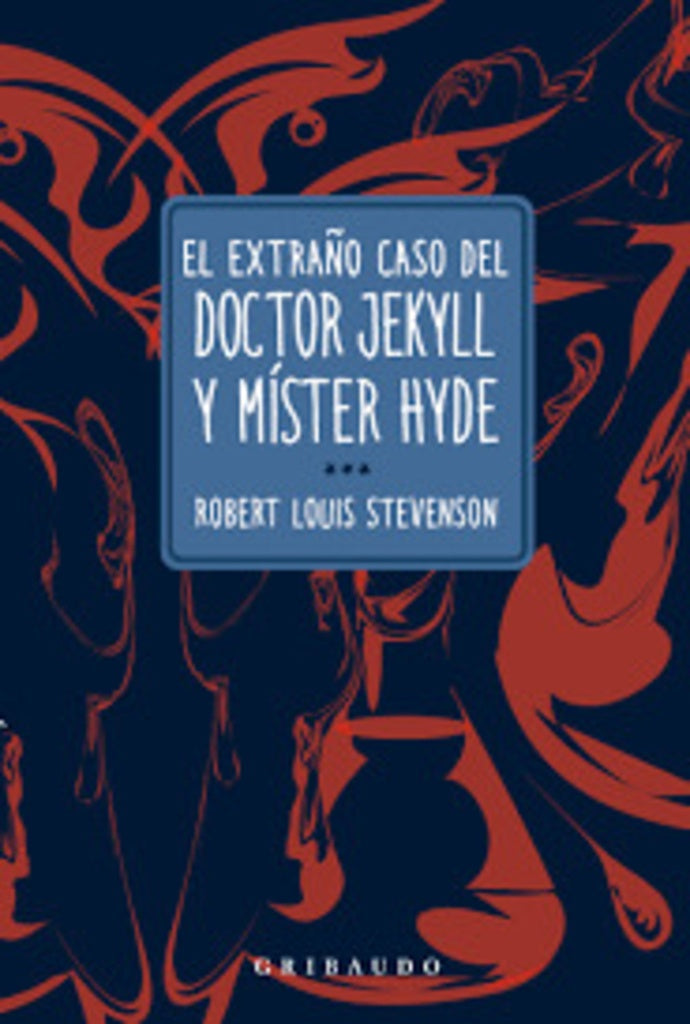 EL EXTRAÑO CASO DE DR JEKYLL Y MISTER HYDE | Robert Louis Stevenson
