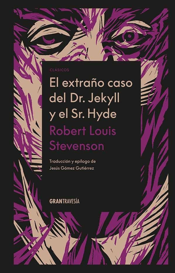 EL EXTRAÑO CASO DE DR JEKYLL Y SR HYDE | Robert Louis Stevenson