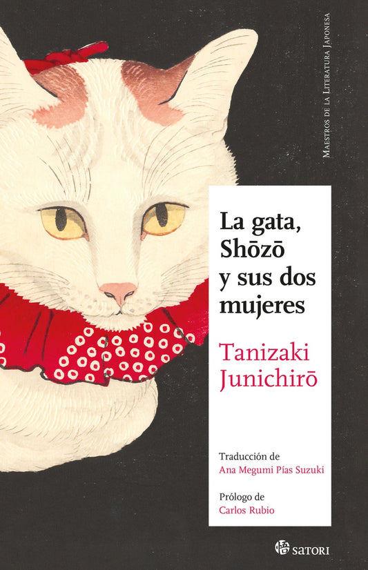 LA GATA SHOZO Y SUS DOS MUJERES | JUNICHIRO TANIZAKI