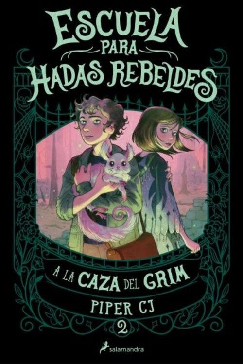 ESCUELA PARA HADAS REBELDES 2 | Piper CJ