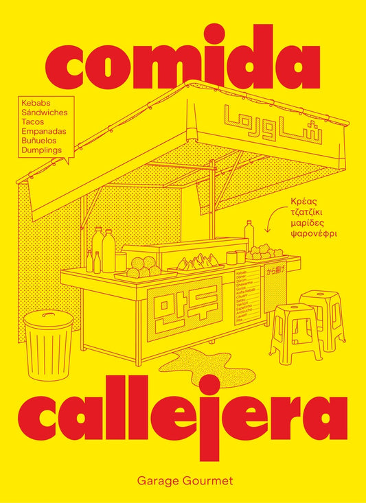 COMIDA CALLEJERA | GARAGE GOURMET