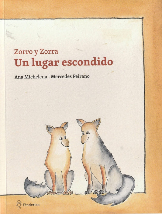 UN LUGAR ESCONDIDO | ANA MICHELENA  - MERCEDES PEIRANO