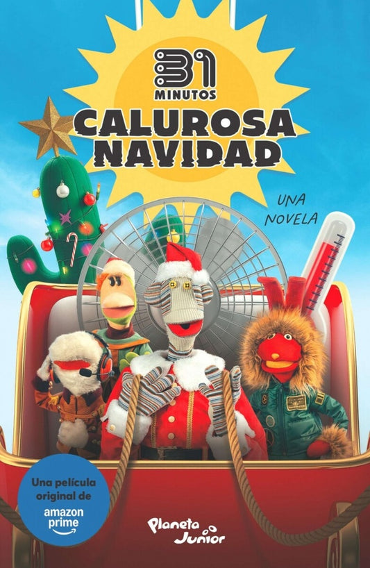 31 MINUTOS CALUROSA NAVIDAD - UNA NOVELA | 31 MINUTOS