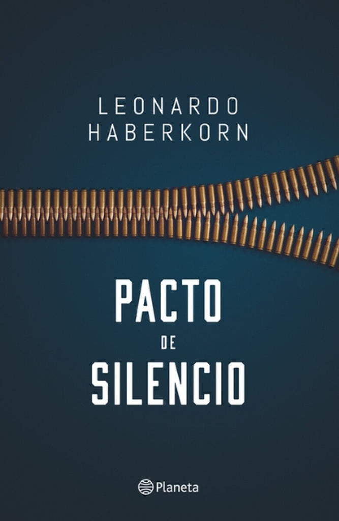 PACTO DE SILENCIO | LEONARDO HABERKORN