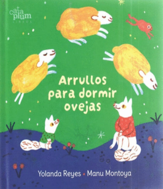 ARRULLOS PARA DORMIR OVEJAS | Manu Montoya Yolanda Reyes