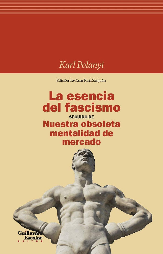 LA ESCENCIA DEL FASCISMO | KARL POLANYI