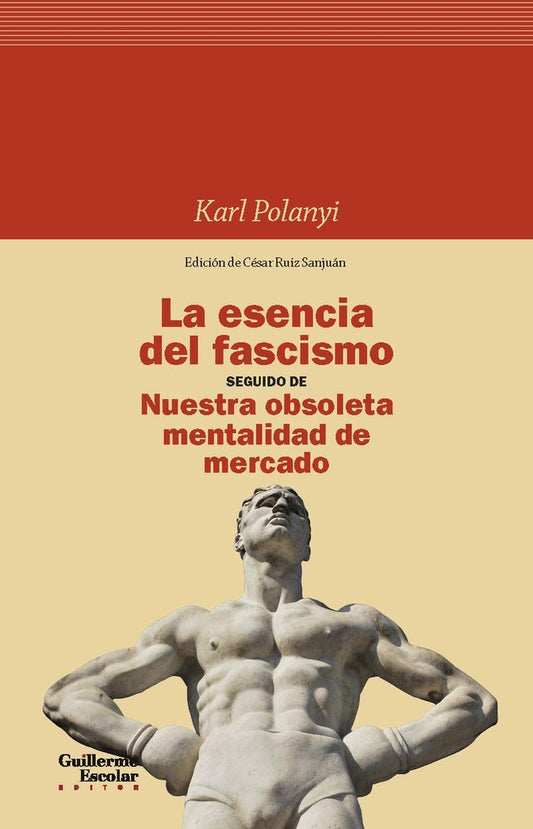 LA ESCENCIA DEL FASCISMO | KARL POLANYI