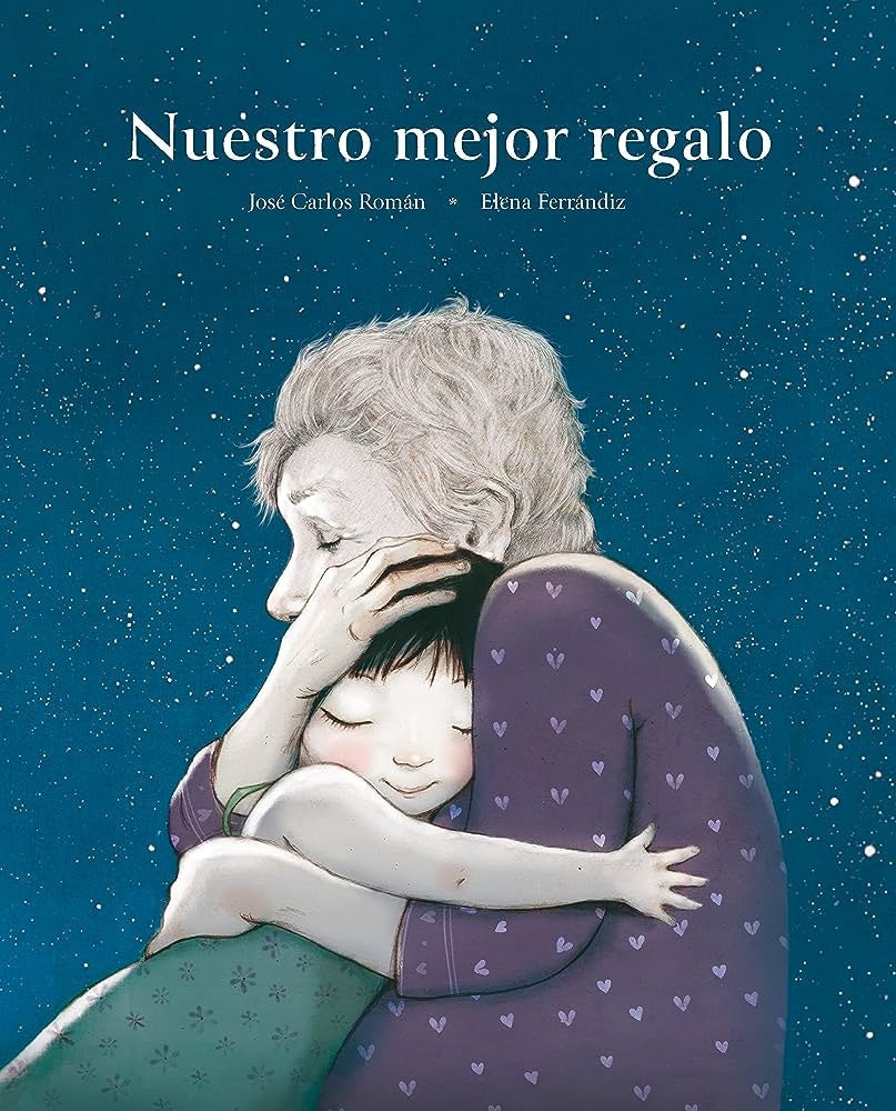 NUESTRO MEJOR REGALO | JOSE CARLOS ROMAN- ELENA FERRANDIZ