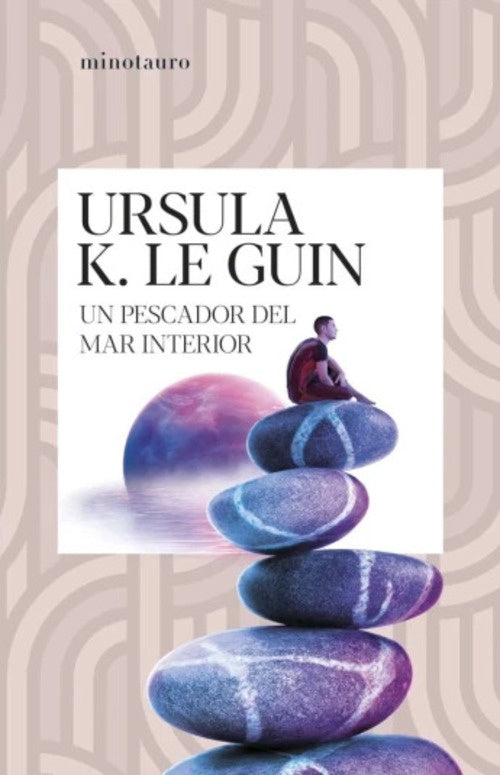 UN PESCADOR DEL MAR INTERIOR | LAO/ LE GUIN  URSULA K. TSE