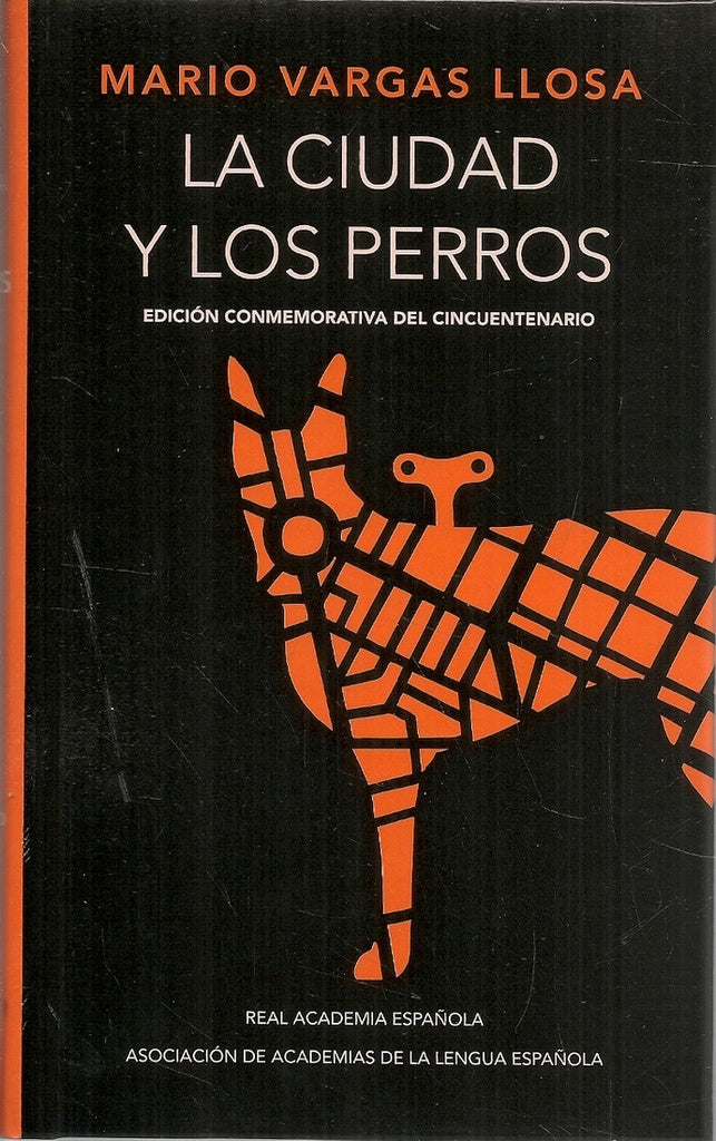 LA CIUDAD Y LOS PERROS | MARIO VARGAS LLOSA