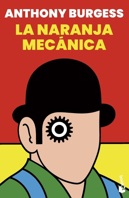 LA NARANJA MECANICA | Anthony Burgess