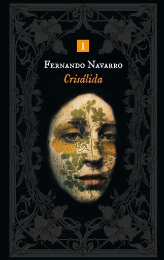 CRISÁLIDA (Nuevo) | FERNANDO NAVARRO