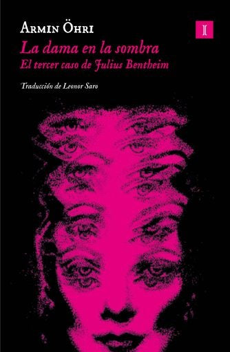 DAMA EN LA SOMBRA, LA (Nuevo) | ARMIN OHRI