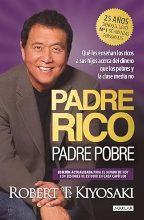 PADRE RICO PADRE POBRE | Robert T. Kiyosaki