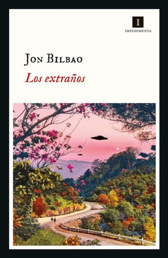 LOS EXTRAÑOS | JON BILBAO