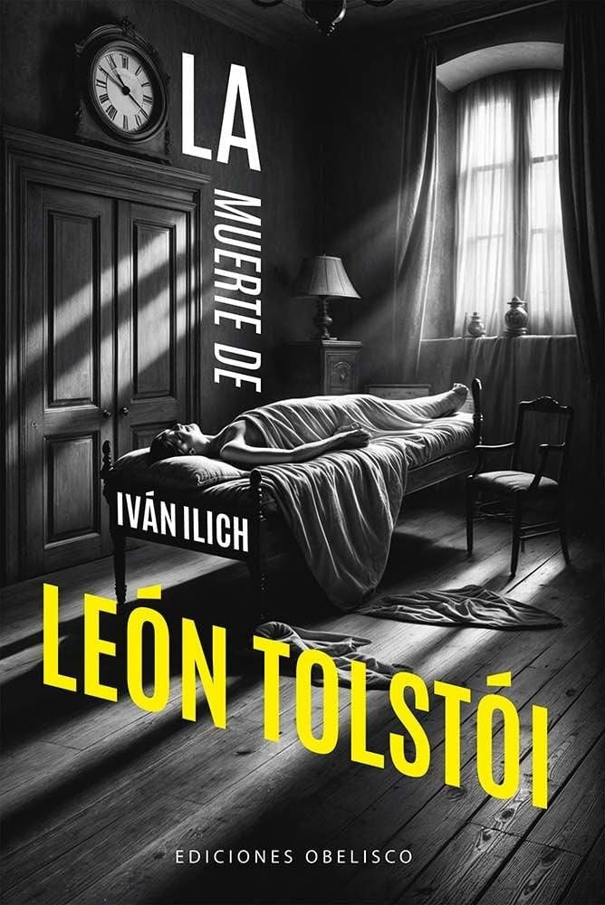 LA MUERTE DE IVAN ILICH | LEON TOLSTOI