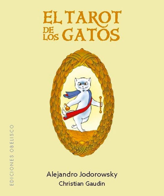 EL TAROT DE LOS GATOS + CARTAS | Alejandro Jodorowsky