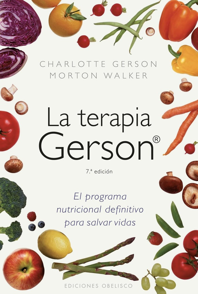 LA TERAPIA GERSON | CHARLOTTE GERSON - MORTON WALKER