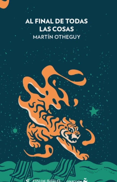 AL FINAL DE TODAS LAS COSAS | MARTIN OTHEGUY