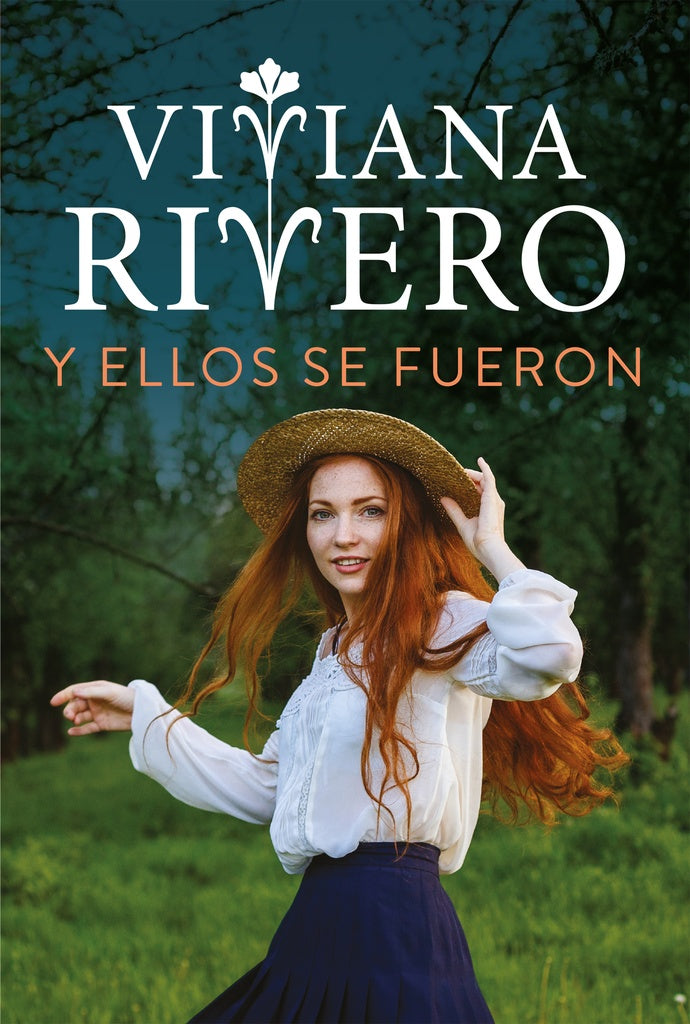 Y ELLOS SE FUERON | Viviana Rivero