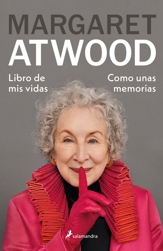 LIBRO DE MIS VIDAS | MARGARET ATWOOD