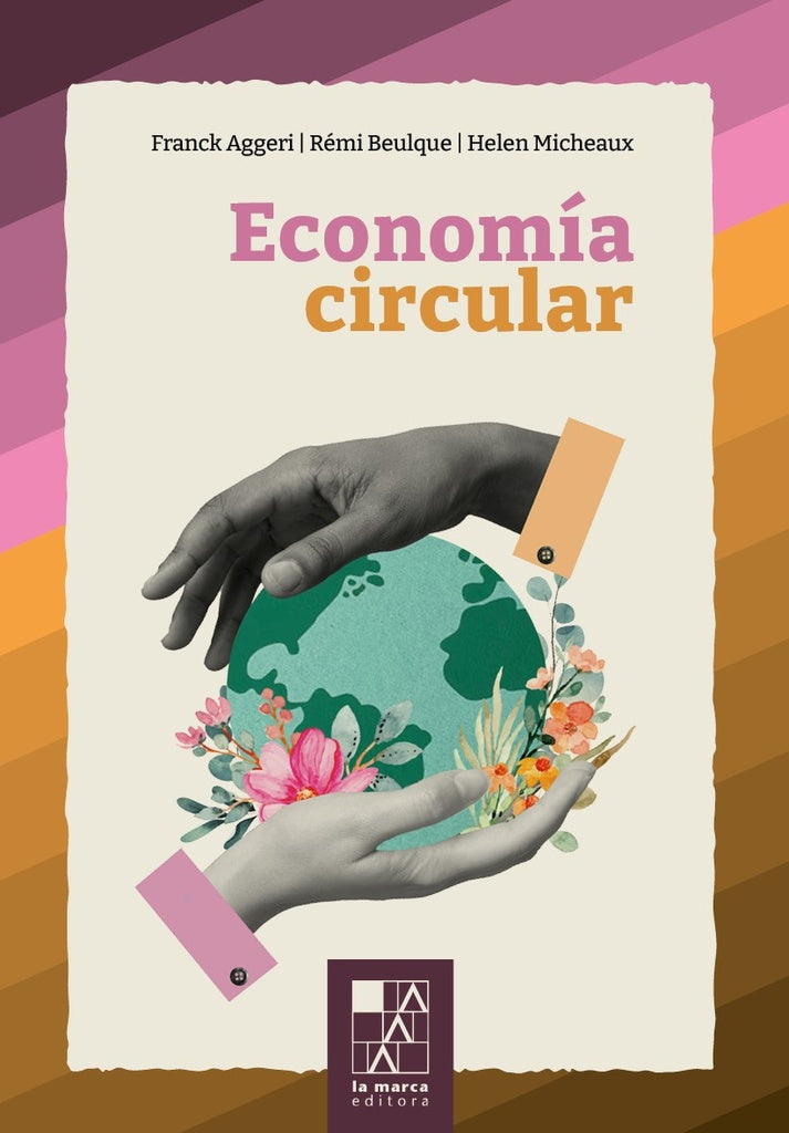ECONOMÍA CIRCULAR (Nuevo) | Margo Glantz / VV AA