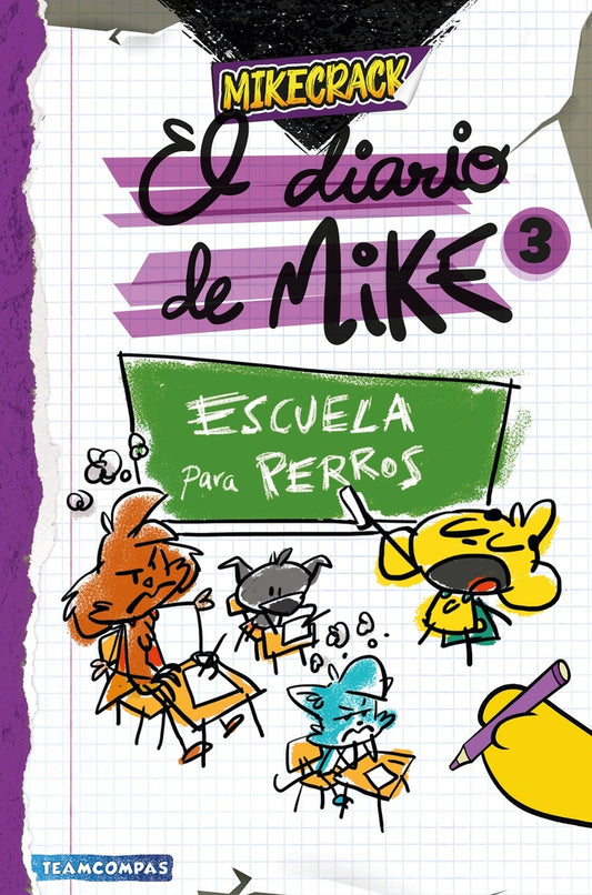 EL DIARIO DE MIKE 3 ESCUELA PARA PERROS | El Trollino y Timba Vk Mikecrack