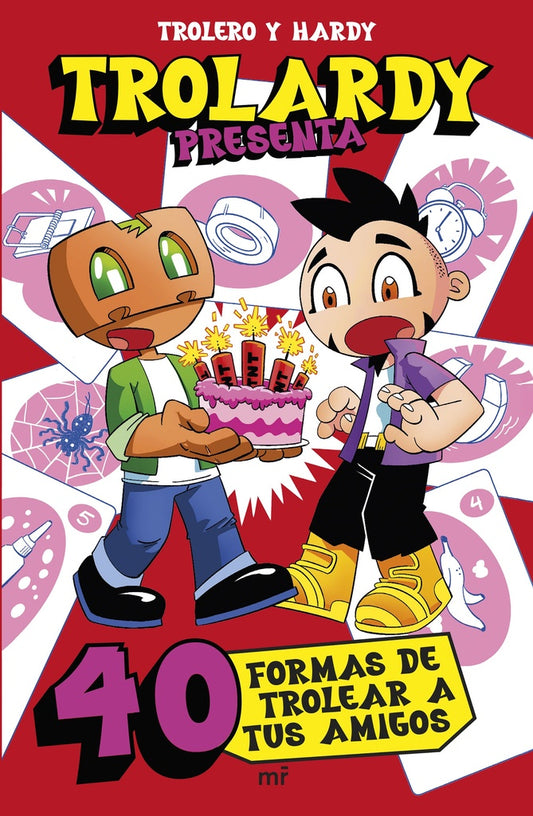TROLARDY PRESENTA 40 FORMAS DE TOLERAR A TUS AMIGOS | TROLERO Y HARDY