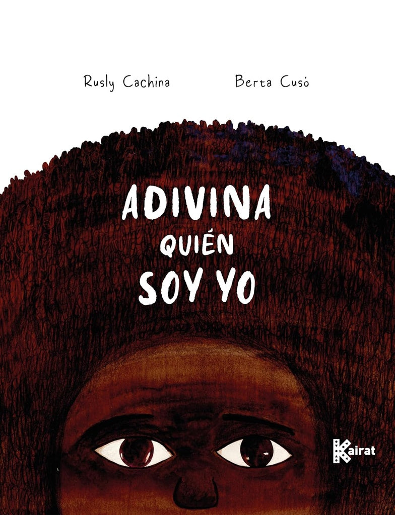 ADIVINA QUIEN SOY YO | RUSLY CACHINA  - BERTA CUSO