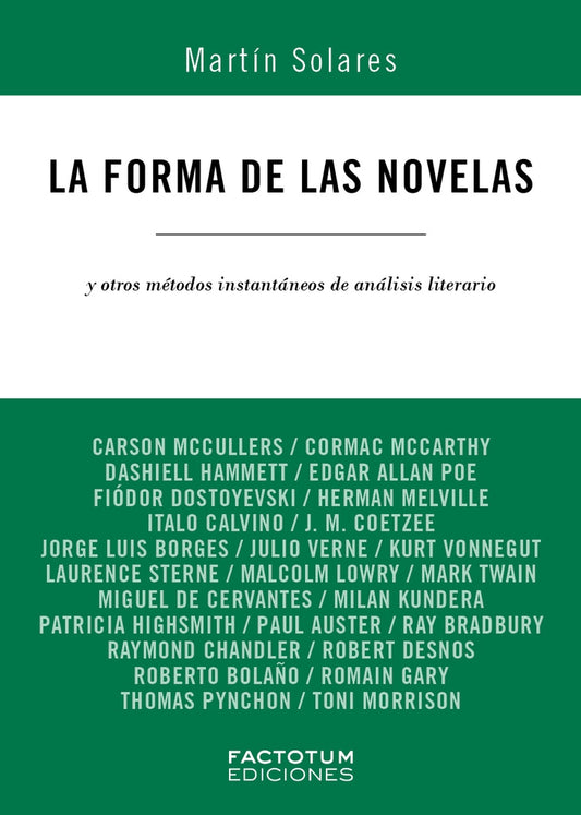 LA FORMA DE LAS NOVELAS | Martin Solares
