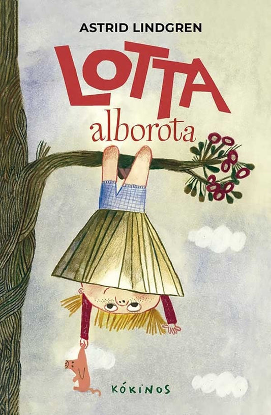 LOTTA ALBOROTA | ASTRID LINDGREN