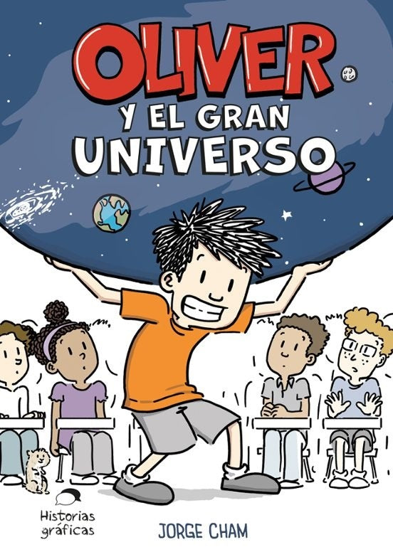 OLIVER Y EL UNIVERSO | Jorge Cham