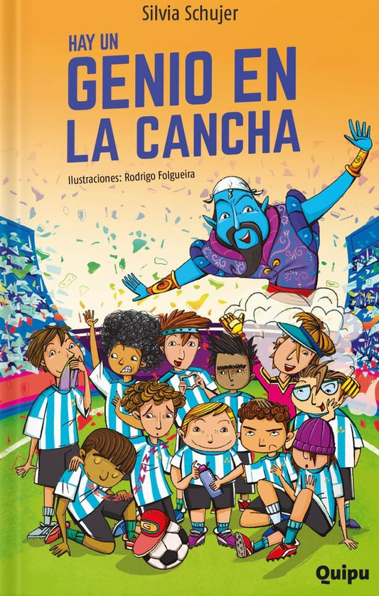 HAY UN GENIO EN LA CANCHA | Silvia Schujer