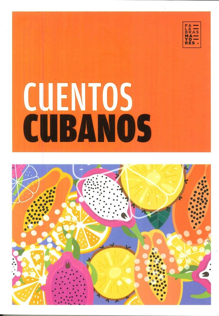 CUENTOS CUBANOS