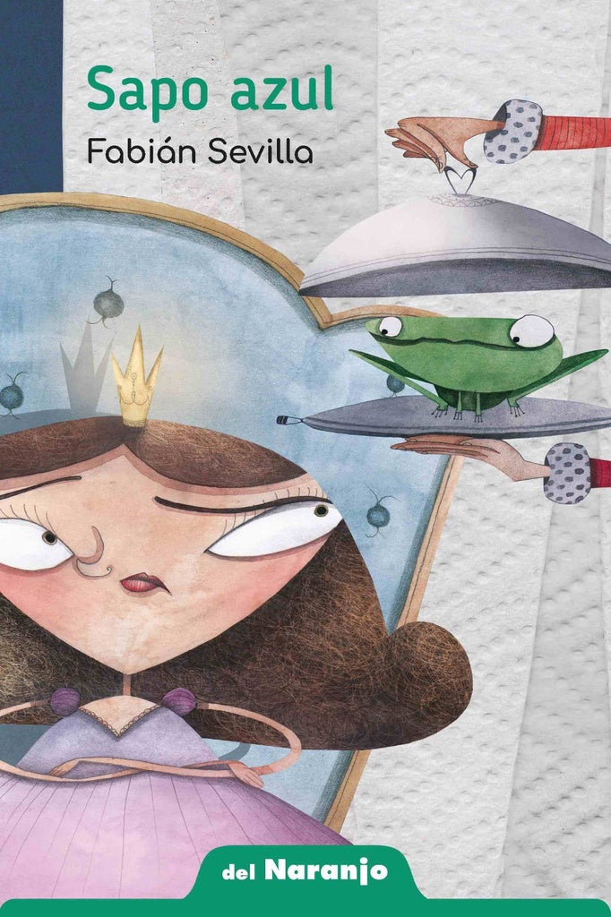 SAPO AZUL | FABIAN  SEVILLA