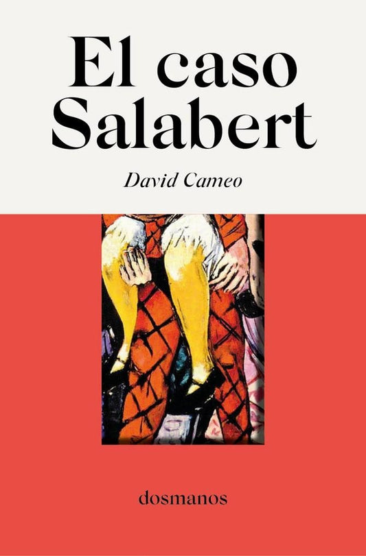 EL CASO SALABERT | DAVID CAMEO