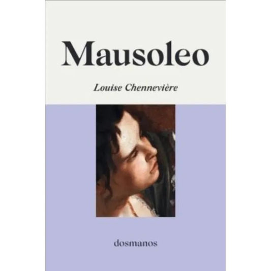 MAUSOLEO | LOUISE CHENNEVIERE