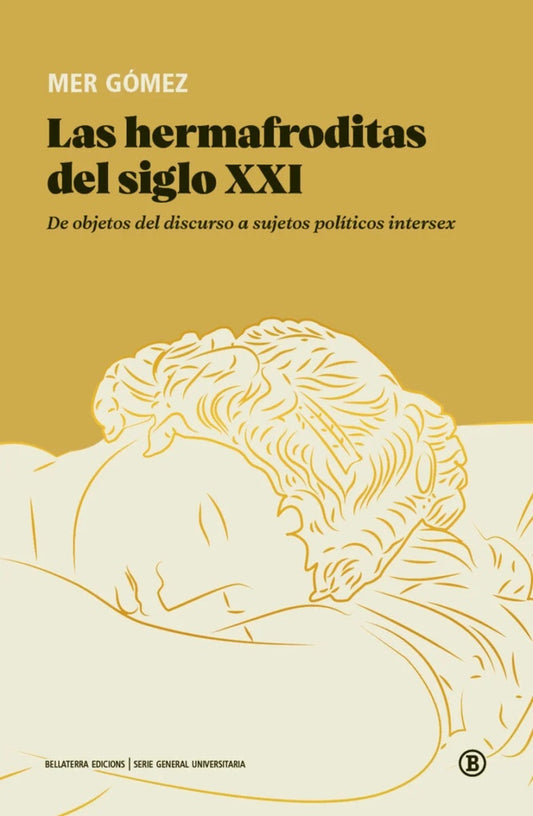 HERMAFRODITAS DEL SIGLO XXI (Nuevo) | MER GÓMEZ