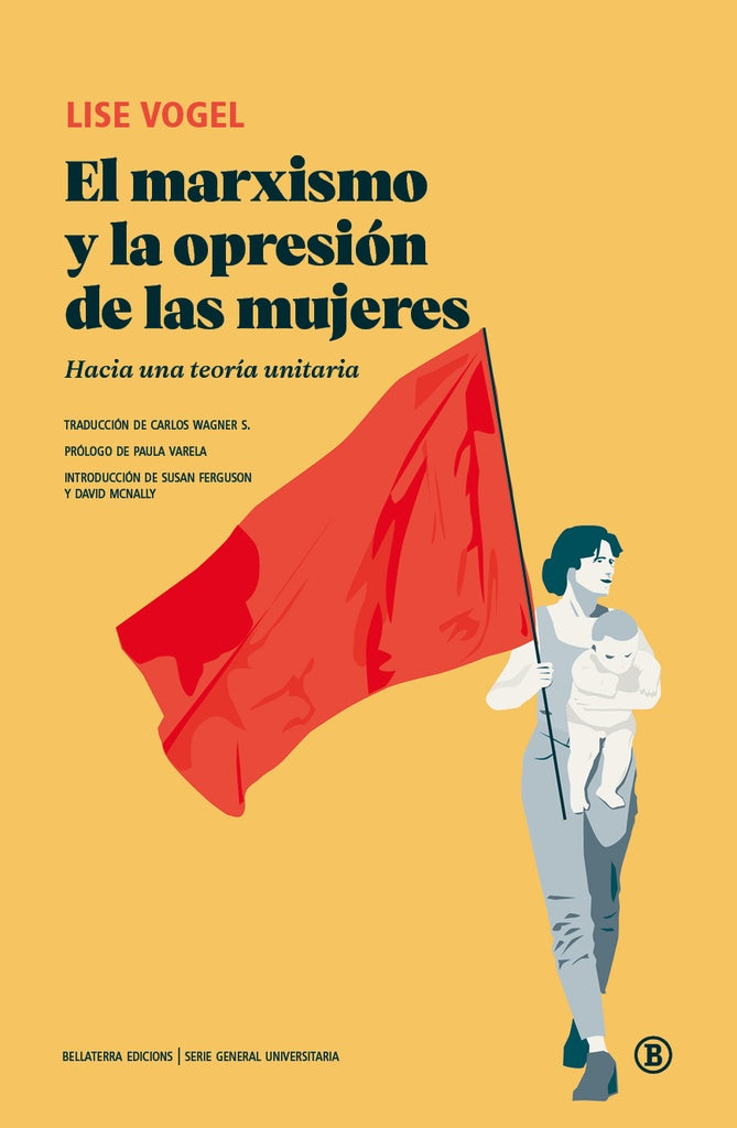 MARXISMO Y LA OPRESION DE LAS MUJERES (Nuevo) | LISE VOGEL