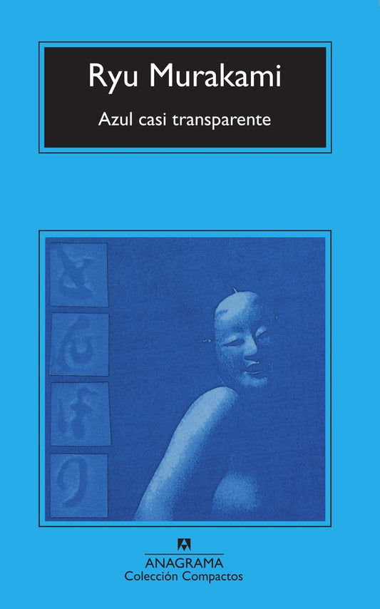AZUL CASI TRANSPARENTE | Ryu Murakami