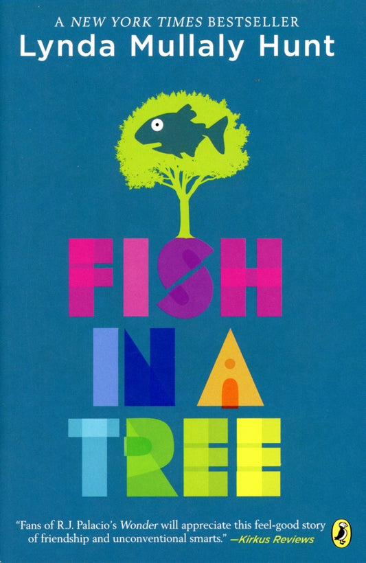 FISH IN A TREE | Lynda Mullaly Hunt