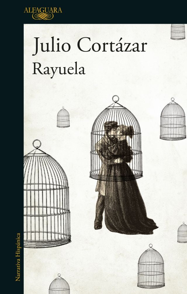 RAYUELA | JULIO CORTAZAR