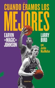 CUANDO ERAMOS LOS MEJORES | MAGIC JOHNSON