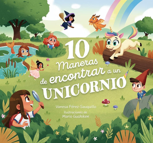 10 MANERAS DE ENCONTRAR A UN UNICORNIO | Vanesa Perez Sauquillo