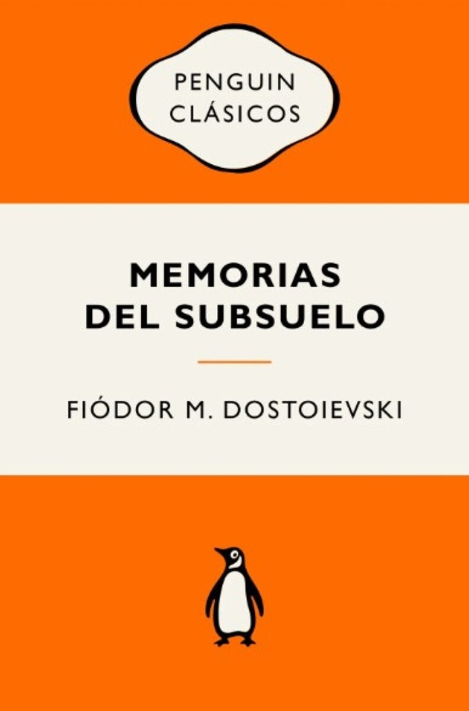 MEMORIAS DEL SUBSUELO (VINTAGE) | FIODOR M. DOSTOYEVSKI