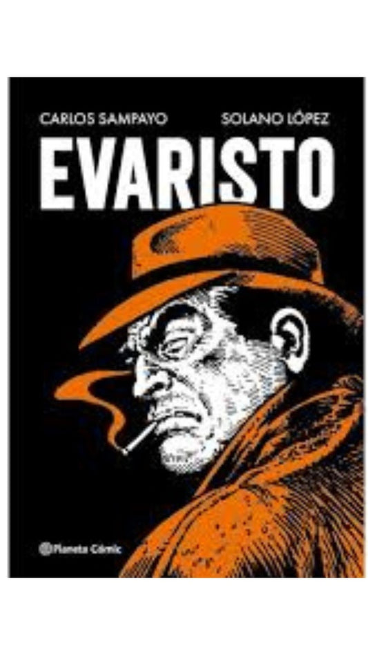 EVARISTO | CARLOS SAMPAYO - SOLANO LOPEZ