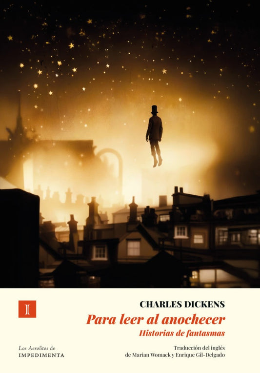 PARA LEER AL ANOCHECER | Charles Dickens