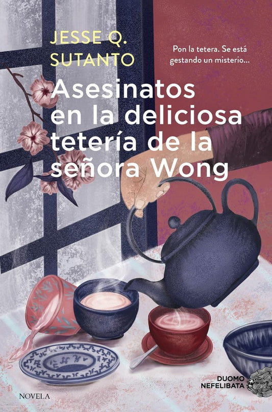ASESINATOS EN LA DELICIOSA TETERIA DE LA SEÑORA WONG | Jesse Sutanto