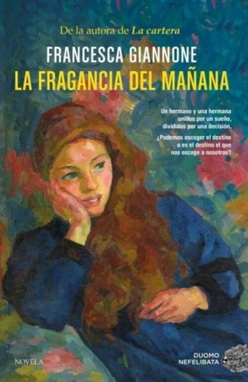 LA FRAGANCIA DEL MAÑANA | FRANCESCA GIANNONE